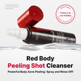 Load image into Gallery viewer, Medicube Red Acne Body Peeling Shot 2.0 110g