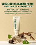 Load image into Gallery viewer, K-Secret Seoul 1988 Cleansing Foam : Pine Cica 1% + Probiotics 150ml
